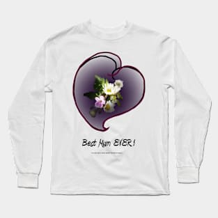 wildflower, Best Mum EVER! heart Long Sleeve T-Shirt